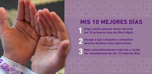 "Mis 10 mejores días" - Automatiza tus donaciones en Dhul Hijjah