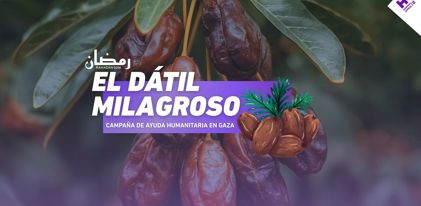 El Dátil Milagroso - Comida para Gaza | Ramadán 2026