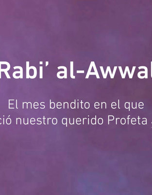 Rabi' al-Awwal, Honra el mes del Profeta Muhammad ﷺ