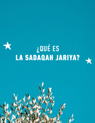 Guía sobre la Sadaqah Jariya