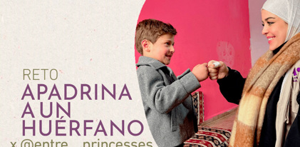 Reto Apadrina a un huérfano  x @entre__princesses