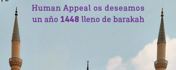 Human Appeal os deseamos un año 1448 lleno de barakah
